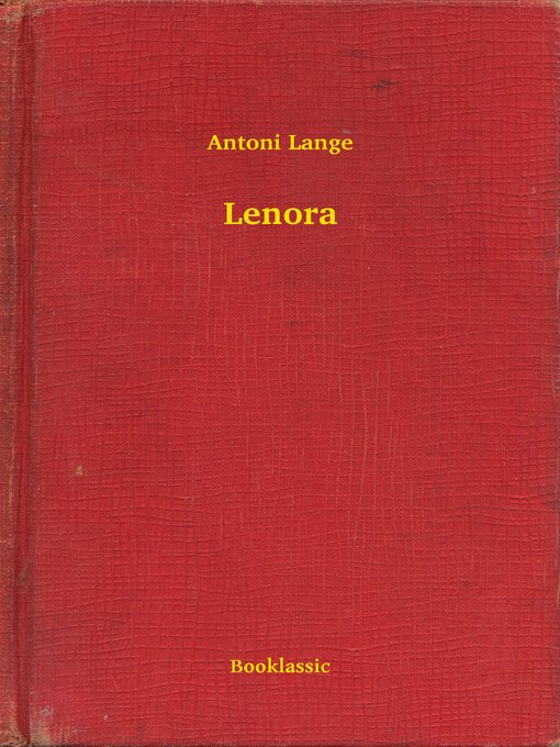 Title details for Lenora by Antoni Lange - Available